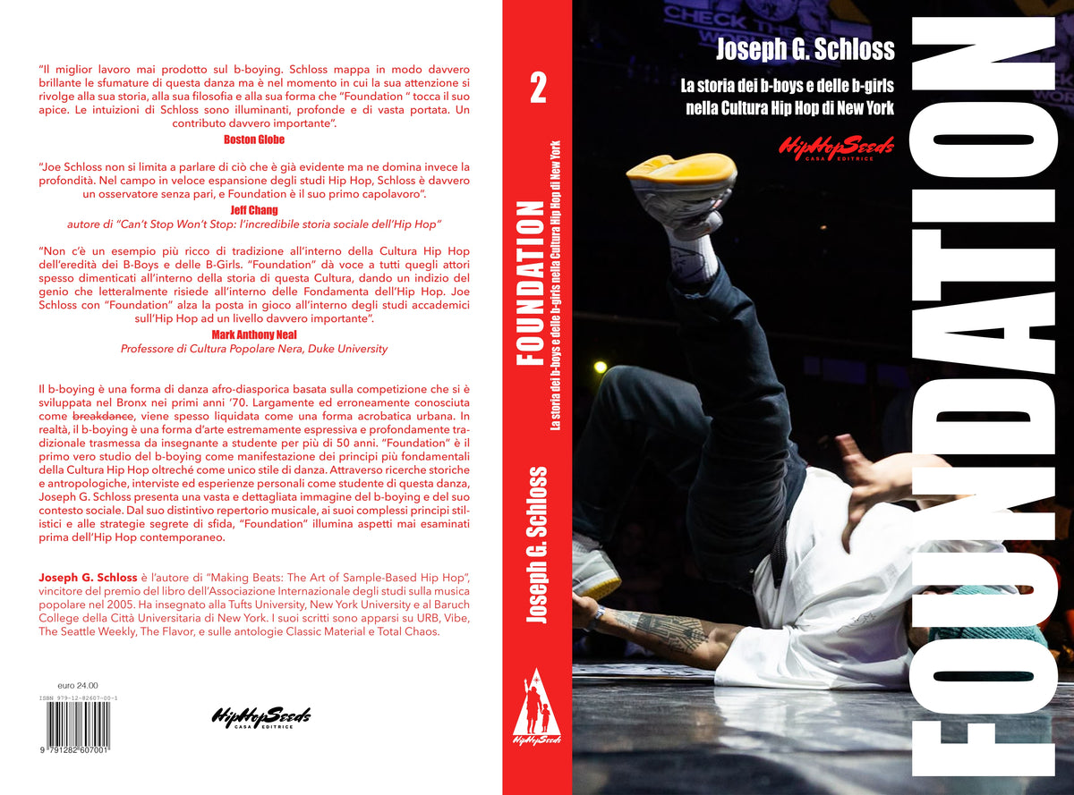 FOUNDATION la storia dei b-boys e delle b-girls nella cultura hip hop di new york